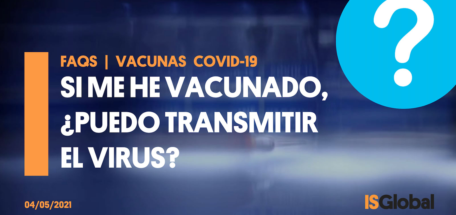 Si me he vacunado de la COVID-19, ¿puedo transmitir el coronavirus?